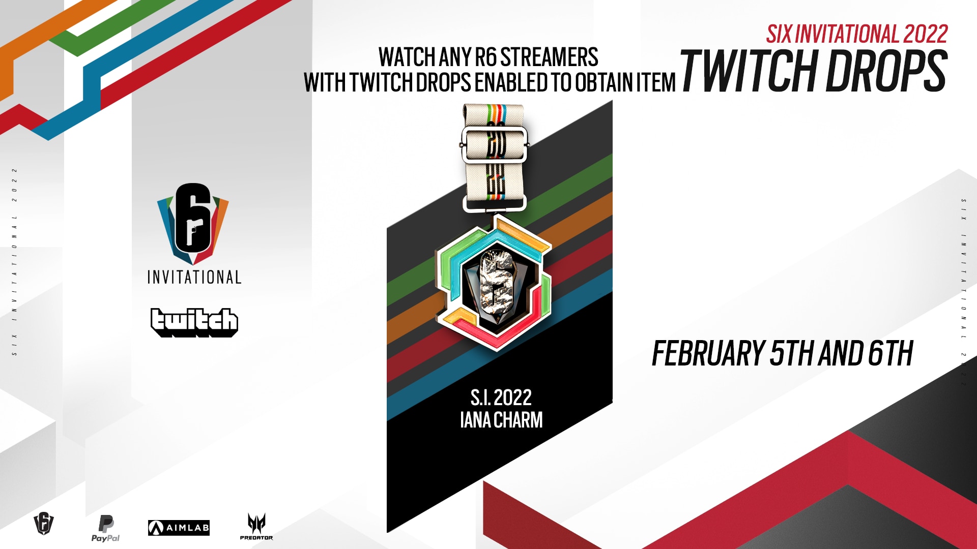 [R6SE] - Introducing the Twitch Drops Program for the Six Invitational 2022 - Universal Streamer Drops